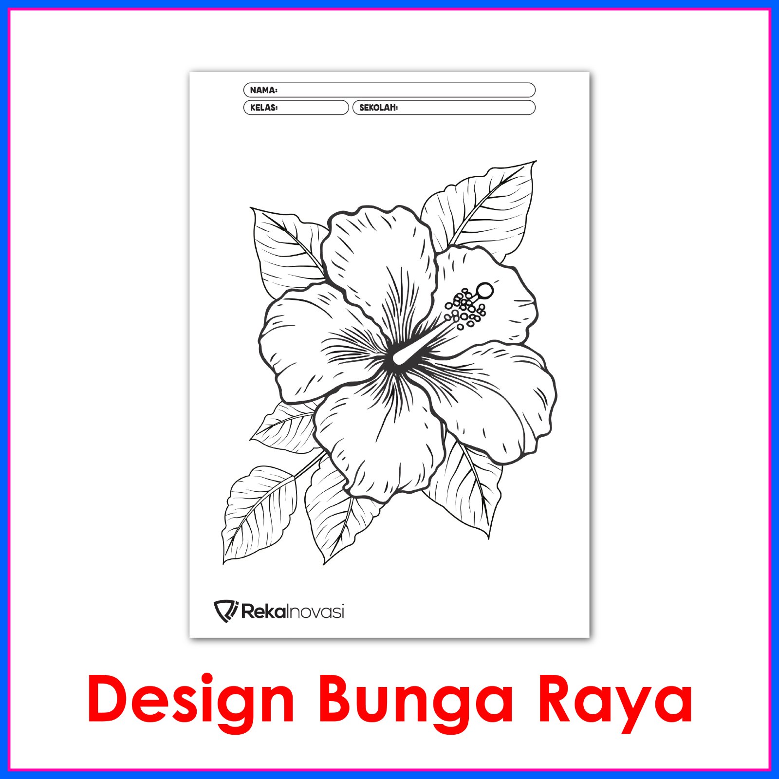 D2 : BUNGA RAYA